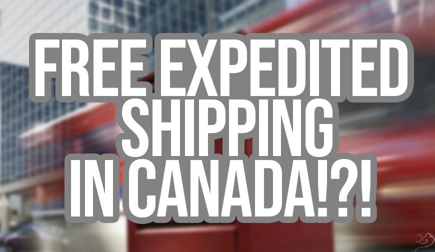 Free Expedited Shipping in Canada! - Vape29 - E-cig, vaping shop in canada